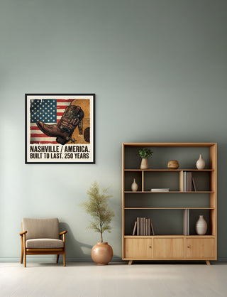 Nashville Boots Wall Art – America’s 250th Birthday Edition (1776–2026)